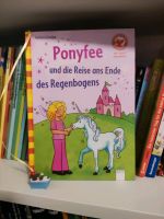 Ponyfee und die Reise ans Ende des Regenbogens, Kinderbuch Nordrhein-Westfalen - Niederkassel Vorschau