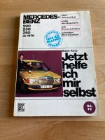 Buch „Jetzt helfe ich mir selbst“ Mercedes Benz 200, 230 und 250 Kr. München - Unterschleißheim Vorschau