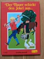 Der Bauer schickt den Jokel aus ... (Großdruck) Nordrhein-Westfalen - Nettetal Vorschau