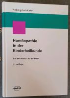Homöopathie in der Kinderheilkunde ( Hedwig Imhäuser( Bayern - Alzenau Vorschau