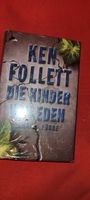 Ken Follett - Die Kinder von Eden - NEU Nürnberg (Mittelfr) - Oststadt Vorschau