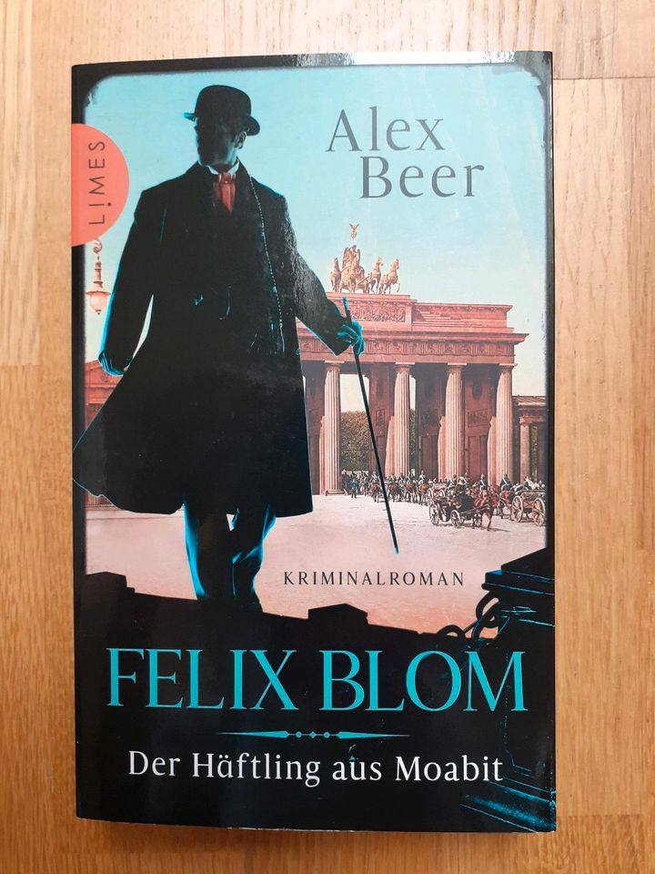Alex Beer FELIX BLOM *Der Häftling von Moabit* Krimi in Düsseldorf