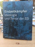 Endzeitkämpfer Ideologie u. Terror der XX Berlin - Hellersdorf Vorschau