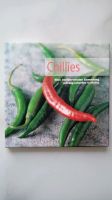 Kochbuch Chillies, würzig - scharfe Gerichte, Rezept Bayern - Straßkirchen Vorschau