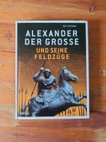 Alexander der Große und seine Feldzüge Ruth Sheppard Nordrhein-Westfalen - Wetter (Ruhr) Vorschau