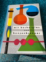 Buch / mit becherglas und bunsenbrenner / Kruhme /1956 Bayern - Rehau Vorschau