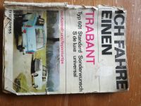 Ich fahre einen Trabant Typ 601 Bayern - Kelheim Vorschau