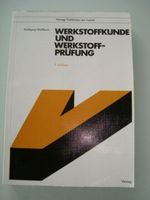 Werkstoffkunde und Werkstoffprüfung Wolfgang Weißbach Hessen - Elz Vorschau