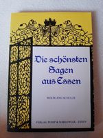 Wolfgang Schulze : Die schönsten Sagen aus Essen [Märchensammlung Nordrhein-Westfalen - Essen-West Vorschau