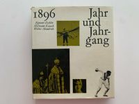 1896 - Jahr und Jahrgang / Egmot Zechlin, Hermann, Kasack, Walter Dortmund - Innenstadt-West Vorschau