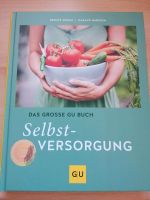 SELBST-VERSORGUNG (GU Verlag) Bayern - Rotthalmünster Vorschau