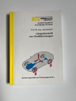Längsdynamik von Kraftfahrzeugen NEUAUFLAGE Hessen - Bad Arolsen Vorschau