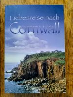 Liebesreise nach Cornwall Angela Devine Charlotte Lamb Alison Fra Baden-Württemberg - Rudersberg Vorschau