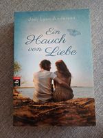 Roman von Jodi Lynn Anderson " Ein Hauch von Liebe " NEU Berlin - Spandau Vorschau