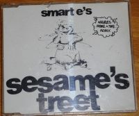 Smart e´s - Sesame´s treet - [Maxi-CD] Nordrhein-Westfalen - Leverkusen Vorschau