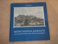 Buch "Mönchengladbach - auf den Spuren der Vergangenheit" Nordrhein-Westfalen - Mönchengladbach Vorschau