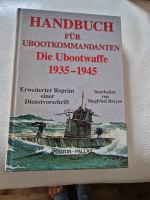 Handbuch für Ubootkommandanten Die Ubootwaffe 1935-1945 Dortmund - Eving Vorschau