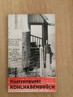 Kontrollpunkt Kohlhasenbrück Buch Sammler Niedersachsen - Lingen (Ems) Vorschau