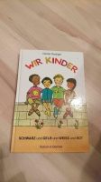 Kinderbuch "Wir Kinder" Rheinland-Pfalz - Neuheilenbach Vorschau