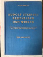 Günther Wachsmuth Rudolf Steiners Erdenleben und Wirken Biographi Hessen - Hirschhorn (Neckar) Vorschau