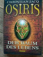 Christian Jacq - Osiris Der Baum des Lebens Bayern - Maßbach Vorschau