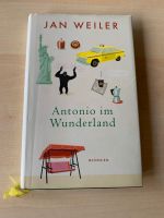 Roman: Antonio im Wunderland (Jan Weiler) Buch Hardcover Nordrhein-Westfalen - Ratingen Vorschau