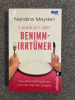 Lexikon der Benimmirrtümer von Nandine Meyden (2009, Taschenbuch) Bayern - Weihenzell Vorschau