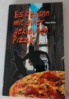 Buch es begann mit einer geklauten Pizza Niedersachsen - Uplengen Vorschau