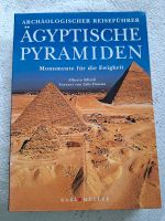 Ägyptische Pyramiden, Monumente für die Ewigkeit Alberto Siliotti Berlin - Reinickendorf Vorschau