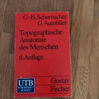 Topographische Anatomie des Menschen Brandenburg - Lübbenau (Spreewald) Vorschau