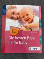 Kochbuch „Die besten Breie für Ihr Baby“ Nordrhein-Westfalen - Raesfeld Vorschau
