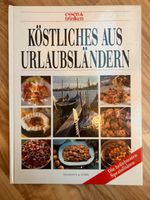 Kochbuch: "Köstliches aus Urlaubsländern" Niedersachsen - Walsrode Vorschau