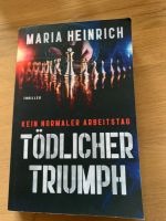 Thriller Maria Heinrich: Tödlicher Ehrgeiz und Tödlicher Triumph Schleswig-Holstein - Mildstedt Vorschau