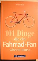 101 Dinge die ein Fahrrad-Fan wissen muss (Andrea Reidl) Saarland - St. Wendel Vorschau