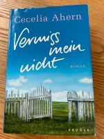 Cecilia Ahern „Vermiss mein nicht“ Baden-Württemberg - Tübingen Vorschau