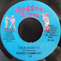 Beres Hammond – Talk About It / Talk About it Reggae Vibes RV 123 Baden-Württemberg - Mannheim Vorschau