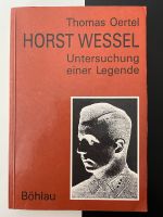 Horst Wessel „Untersuchung einer Legende“ Sachsen-Anhalt - Gommern Vorschau