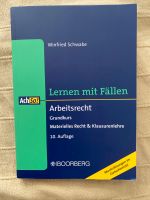 AchSo! Lernen mit Fällen Arbeitsrecht von W. Schwabe Bayern - Erding Vorschau