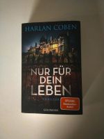 Harlan Coben Nur für dein Leben Top Zustand Niedersachsen - Fredenbeck Vorschau