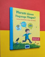 Warum können Flugzeuge fliegen? Vorlesen oder Selberlesen Baden-Württemberg - Rottweil Vorschau