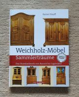 Katalog Weichholz - Möbel von Barock bis  Jugendstil (NEU, OVP) Nordrhein-Westfalen - Unna Vorschau
