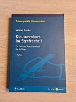 Werner Beulke Klausurenkurs im Strafrecht I 7. Auflage Rheinland-Pfalz - Saarburg Vorschau