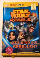 Star Wars Rebels Wer sind die Rebellen? - Erstleser Niedersachsen - Braunschweig Vorschau