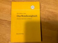 DAS WALDHONIGBUCH von Kloft/Maurizio/Käser von 1965 Baden-Württemberg - Eschbach Vorschau