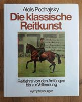 Die klassische Reitkunst Alois Podhajsky Baden-Württemberg - Reichenbach an der Fils Vorschau