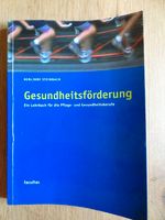 Steinbach Gesundheitsförderung Lehrbuch Gesundheitsberufe Sachsen - Schwepnitz Vorschau