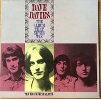 Dave Davies, The Album that Never was, LP, 1987 Bayern - Aschaffenburg Vorschau