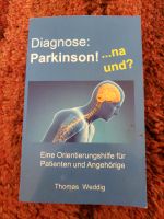 Buch "Diagnose Parkinson,  na und?" Baden-Württemberg - Esslingen Vorschau