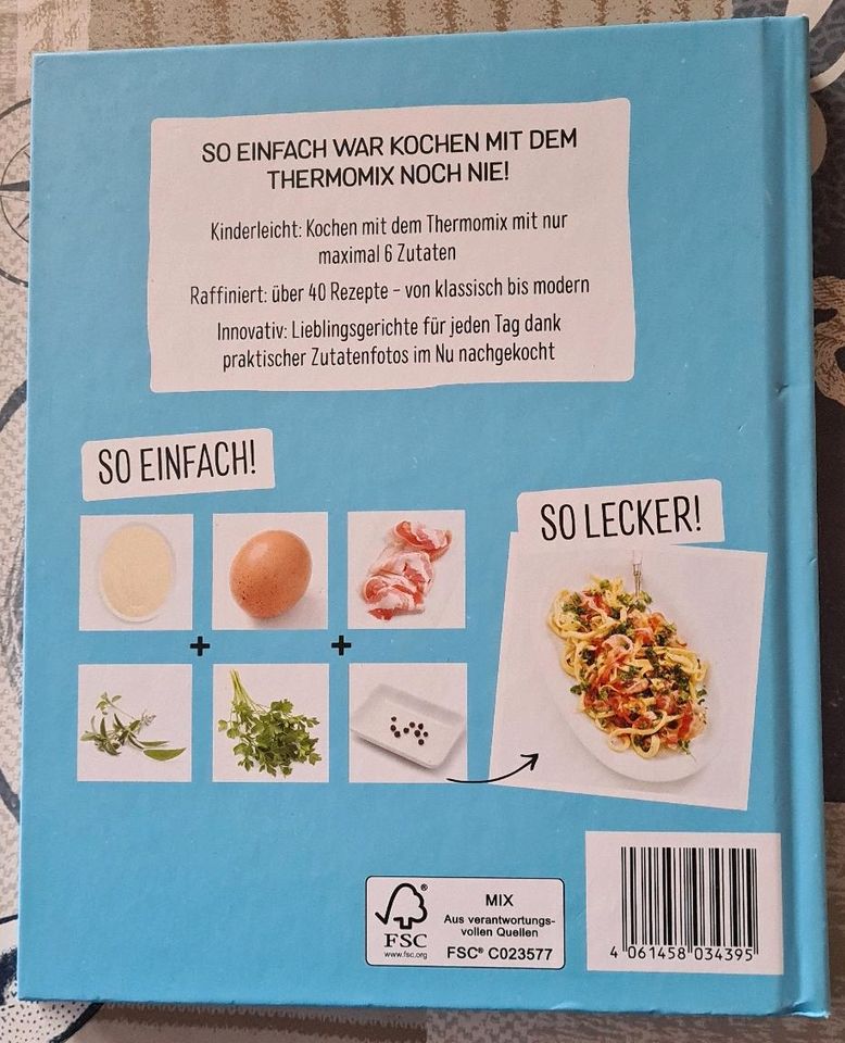 Thermomix 6 Zutaten 1 Gericht Kochbuch über 40 Rezepte NEU in Brilon