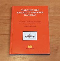 Wie neu: Märchen der Kwakiutl-Indianer Kanadas  von Christina Sch Nordrhein-Westfalen - Hilden Vorschau